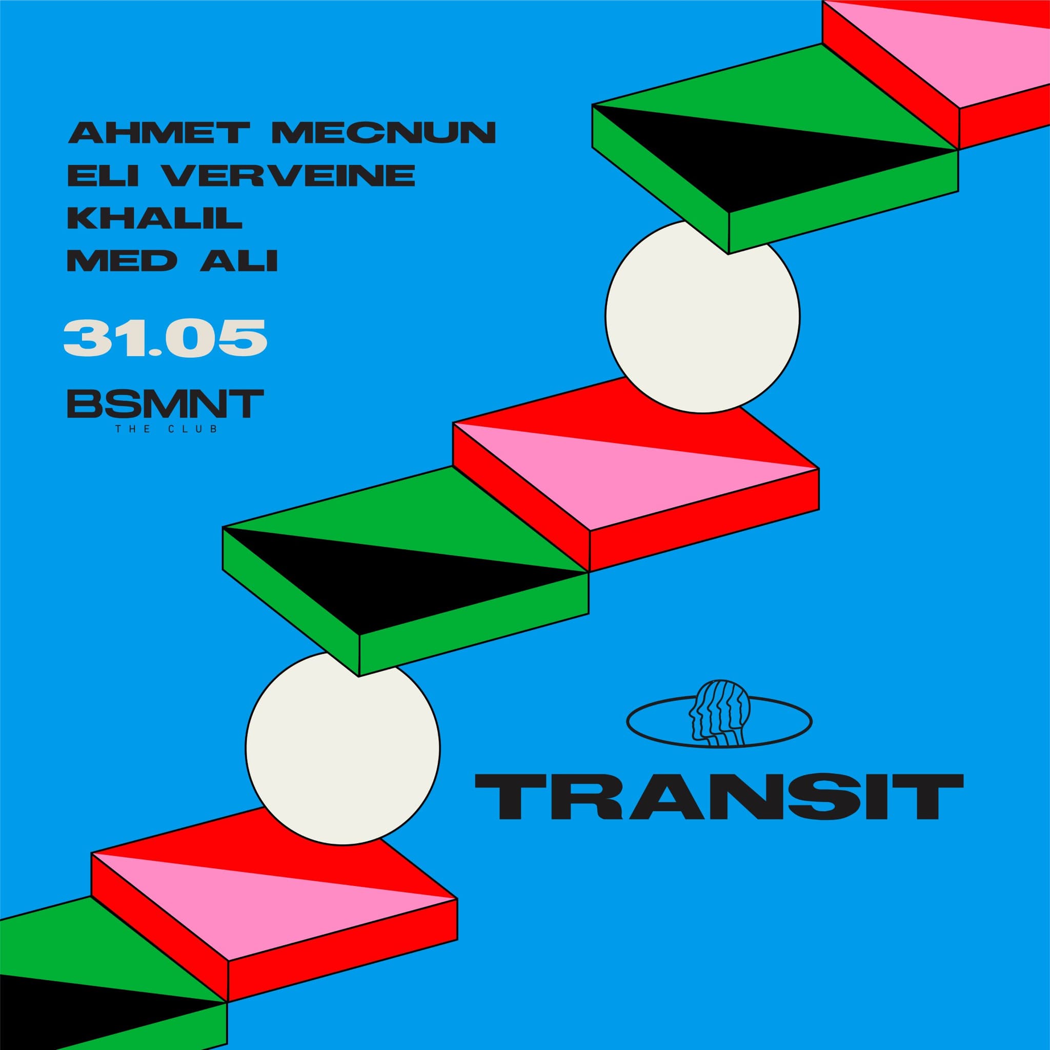 Transit | Eli Verveine - Ahmet Mecnun - Khalil - Med Ali